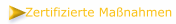 Zertifizierte Maßnahmen